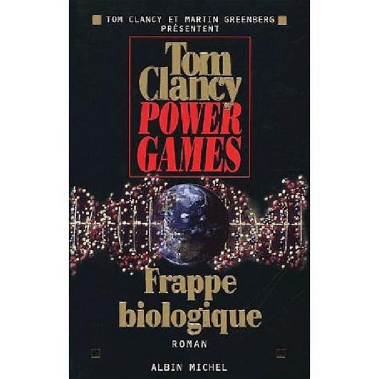 Cover for Tom Clancy · Power Games - Tome 4 (Romans, Nouvelles, Recits (Domaine Etranger)) (Paperback Bog) [French edition] (2002)