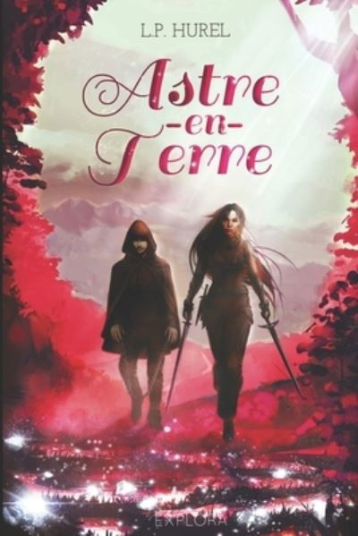 Cover for Explora Editions · Astre-en-Terre (Paperback Book) (2021)