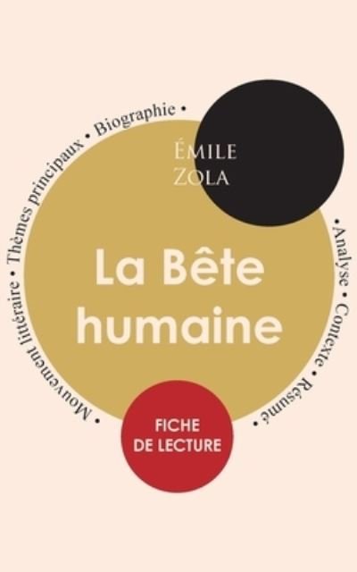 Cover for Emile Zola · Fiche de lecture La Bete humaine (Etude integrale) (Pocketbok) (2023)