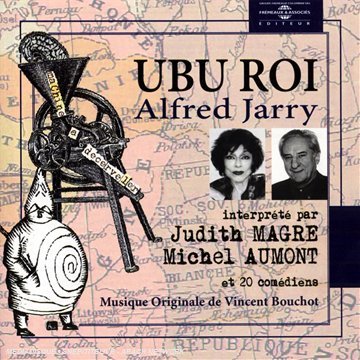 Ubu Roi: Lu Par Judith Magre Michel Aumont et 20 - Alfred Jarry - Musik - FREMEAUX - 9782844681027 - 24. Juni 2008