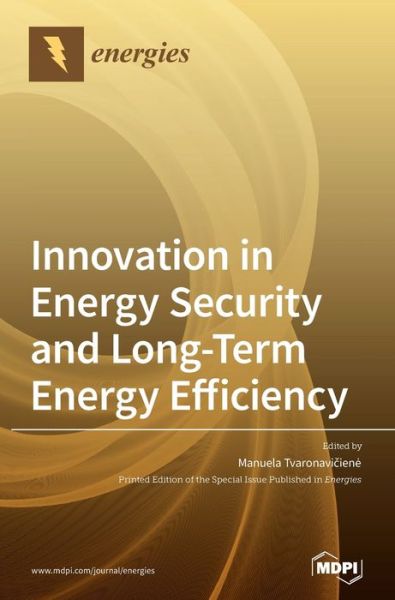 Cover for Innovation in Energy Security and Long-Term Energy Efficiency (Hardcover Book) (2020)