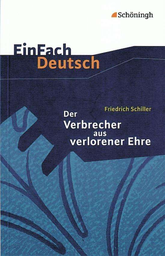 Cover for Friedrich Von Schiller · EinFach Deutsch. Schiller.Verbrecher (Book)