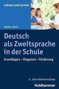 Cover for Jeuk · Deutsch als Zweitsprache in der Sc (Bog) (2021)