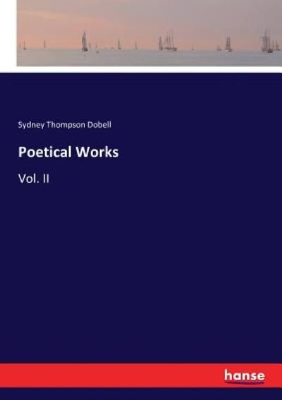 Cover for Dobell · Poetical Works (Bok) (2017)