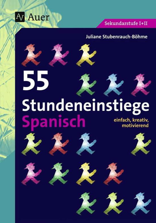 Cover for Stubenrauch-Böhme · 55 Stunden.Spanisch (Book)