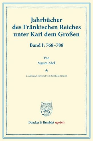Jahrbücher des Fränkischen Reiches - Abel - Books -  - 9783428174027 - July 17, 2014