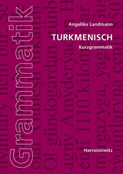 Cover for Angelika Landmann · Turkmenisch Kurzgrammatik (Paperback Book) (2013)