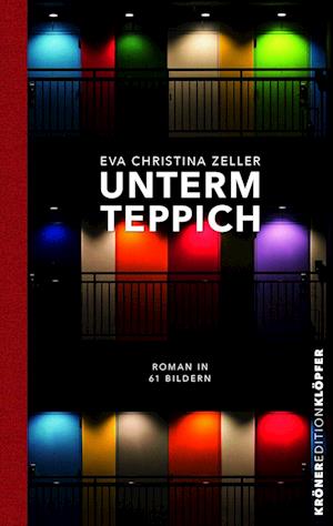 Cover for Eva Christina Zeller · Unterm Teppich (Book) (2025)