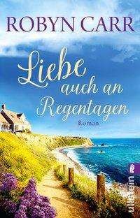 Cover for Carr · Liebe auch an Regentagen (Buch)