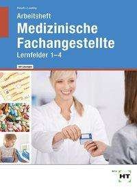 Cover for Hinsch · Arbeitsheft Mediz.Fachang.m.Lös. (Buch)