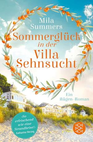 Cover for Mila Summers · Sommerglück in der Villa Sehnsucht (Book) (2024)