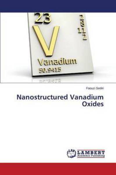 Cover for Sediri Faouzi · Nanostructured Vanadium Oxides (Paperback Book) (2015)