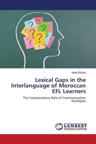 Cover for Biddou · Lexical Gaps in the Interlanguag (Buch) (2016)