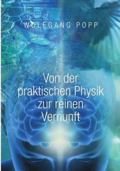Cover for Popp · Von der praktischen Physik zur rei (Buch) (2016)