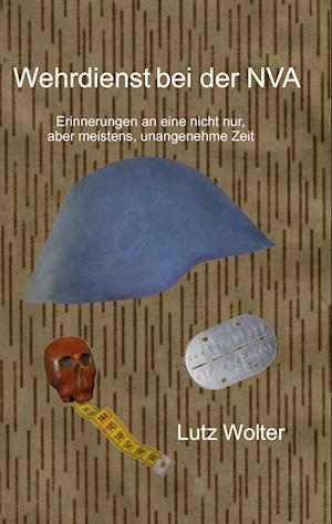 Cover for Lutz Wolter · Wehrdienst bei der NVA (Book) (2025)