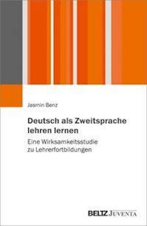 Cover for Benz · Deutsch als Zweitsprache lehren le (Bok)