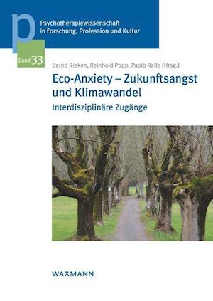 Cover for Bernd Rieken · Eco-Anxiety - Zukunftsangst und Klimawandel (Paperback Book) (2021)