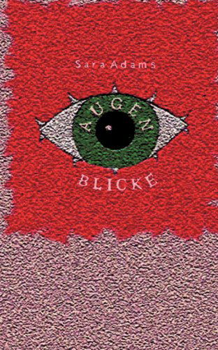 Cover for Sara Adams · Augenblicke (Pocketbok) [German edition] (2001)