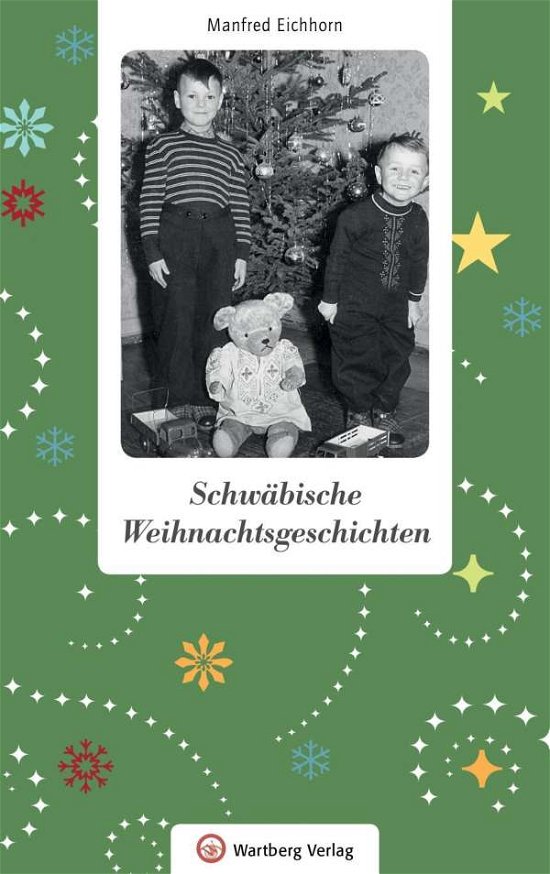 Cover for Eichhorn · Schwäbische Weihnachtsgeschich (Bog)