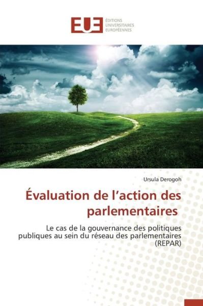 Cover for Derogoh Ursula · Evaluation De L'action Des Parlementaires (Paperback Bog) (2018)