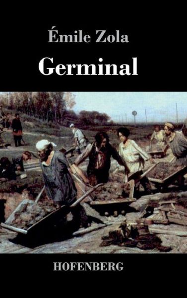 Cover for Emile Zola · Germinal (Hardcover Book) (2015)