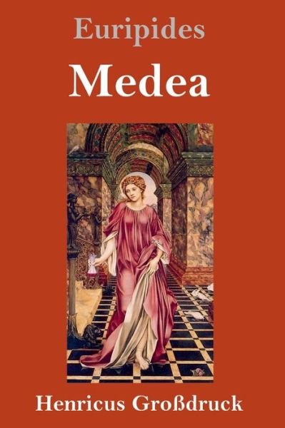 Cover for Euripides · Medea (Grossdruck) (Hardcover Book) (2019)