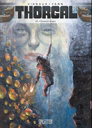 Thorgal. Band 41 - Yann - Livros - Splitter-Verlag - 9783868693027 - 24 de abril de 2024