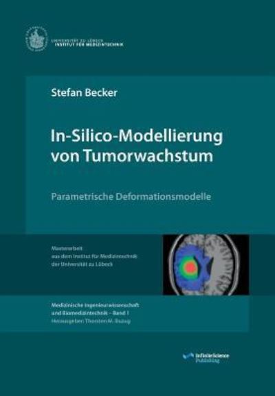 Cover for Stefan Becker · In-Silico-Modellierung von Tumorwachstum (Paperback Book) (2015)