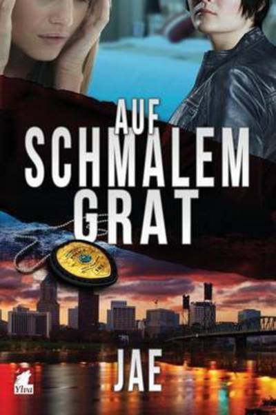 Cover for Jae · Auf Schmalem Grat (Paperback Book) (2015)