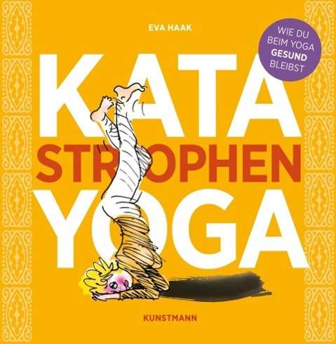 KATA-Yoga - Haak - Livros - - 9783956141027 -