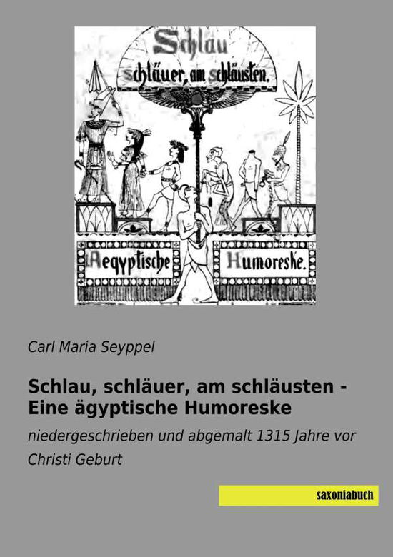 Cover for Seyppel · Schlau, schläuer, am schläusten (Book)