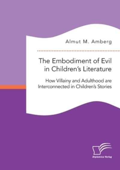 Cover for Amberg · The Embodiment of Evil in Childr (Book) (2020)
