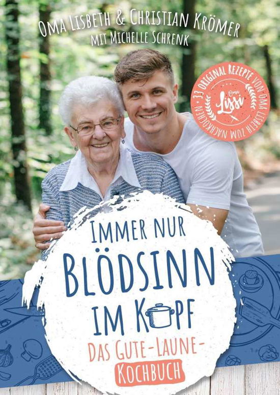 Cover for Krömer · Immer nur Blödsinn im Kopf (Book)