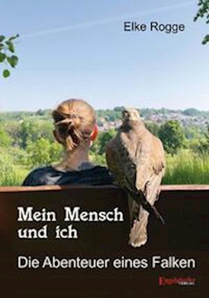 Cover for Elke Rogge · Mein Mensch und ich (Book) (2022)