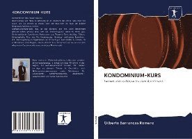 Kondominium-kurs - Romero - Books -  - 9786200933027 - 