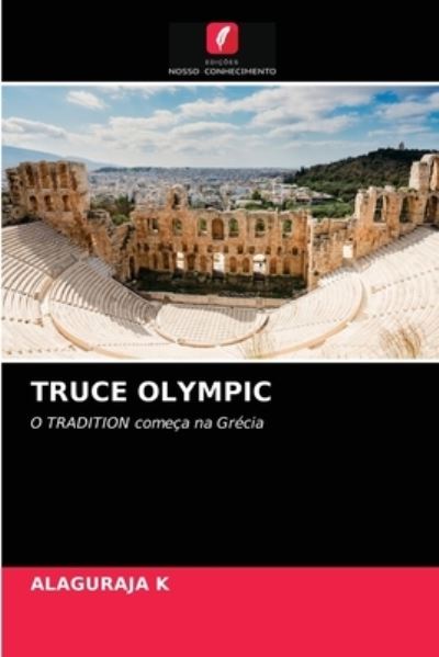 Cover for Alaguraja K · Truce Olympic (Paperback Book) (2021)