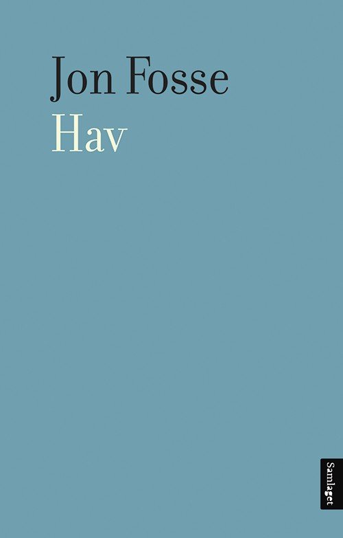 Cover for Fosse Jon · Hav : skodespel (Gebundesens Buch) (2014)
