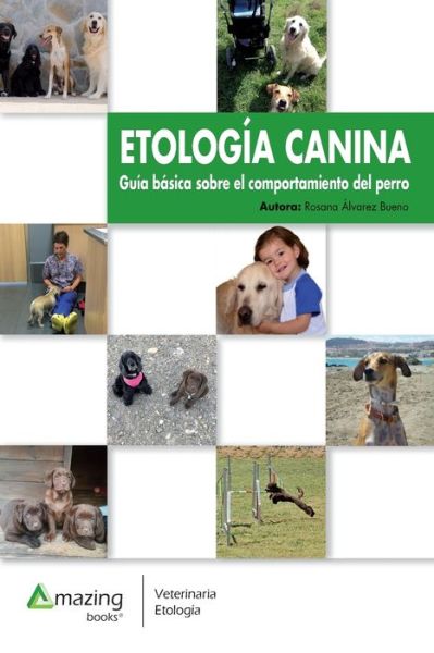 Cover for Rosana Alvarez Bueno · Etologia Canina (Paperback Book) (2018)