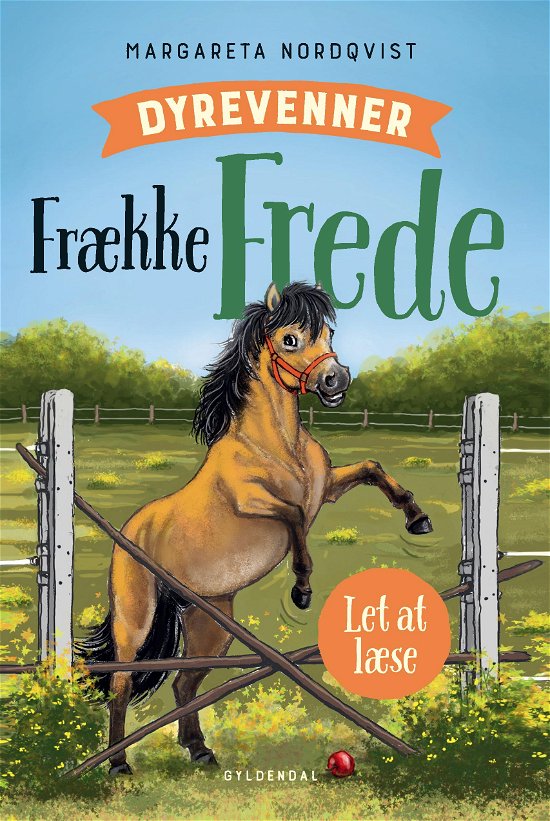 Cover for Margareta Nordqvist · Dyrevenner: Dyrevenner - Frække Frede (Indbundet Bog) [1. udgave] (2019)