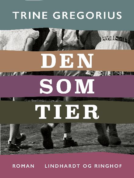 Den som tier - Trine Gregorius - Livros - Saga - 9788711826027 - 11 de outubro de 2017