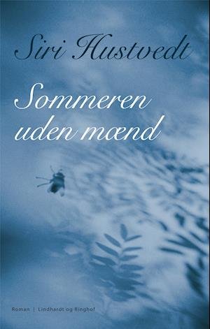 Cover for Siri Hustvedt · Sommeren uden mænd (Poketbok) [2:a utgåva] (2019)