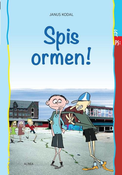 Cover for Janus Kodal · PS: Let PS, Spis ormen! (Book) [1º edição] (2015)