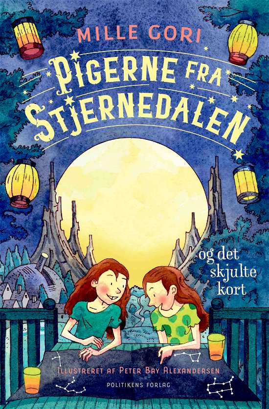 Pigerne fra stjernedalen - serien: Pigerne fra Stjernedalen - og det skjulte kort - Mille Gori - Bøger - Politikens Forlag - 9788740073027 - February 7, 2023