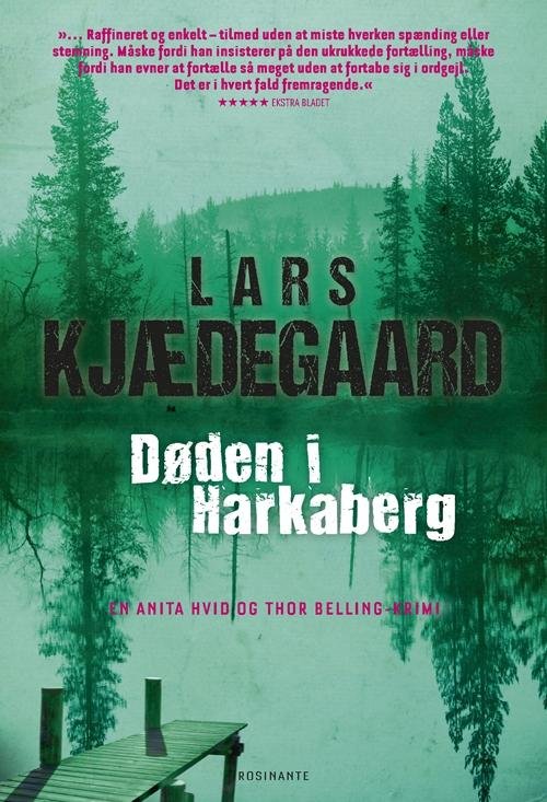 Cover for Lars Kjædegaard · Hvid &amp; Belling: Døden i Harkaberg (Paperback Book) [2nd edition] (2016)