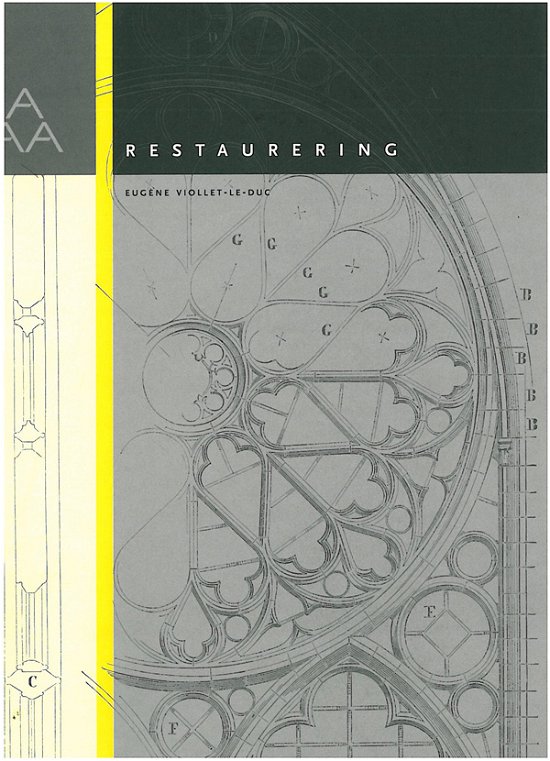 Cover for Eugène Viollet-le-Duc · Arkitekturskrifter: Restaurering (Sewn Spine Book) [1st edition] (2005)