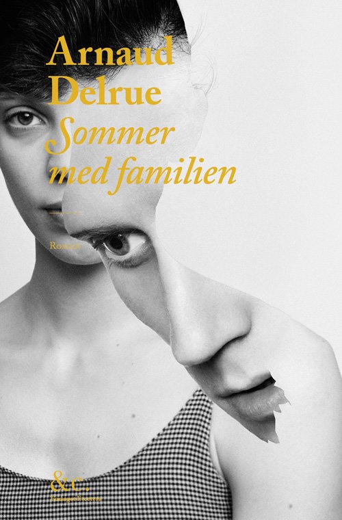 Cover for Arnaud Delrue · Sommer med familien (Sewn Spine Book) [1st edition] (2015)
