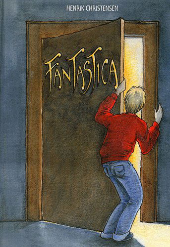 Cover for Henrik Christensen · Fantastica (Bound Book) [1. wydanie] (2005)