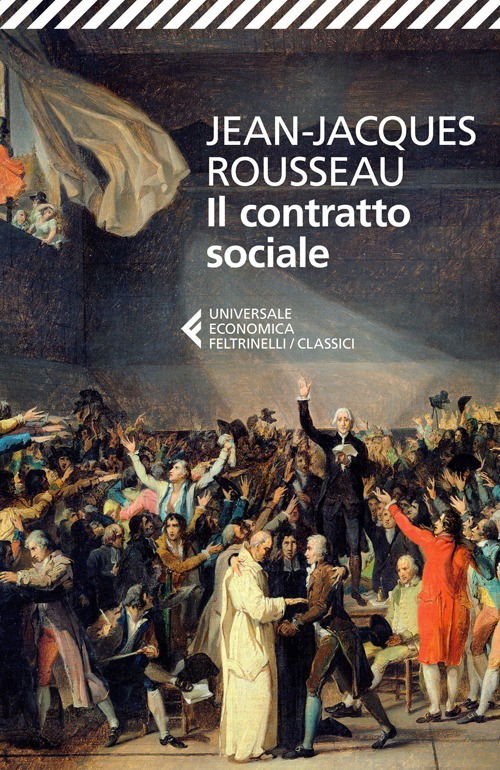 Il Contratto Sociale - Jean-Jacques Rousseau - Książki -  - 9788807901027 - 