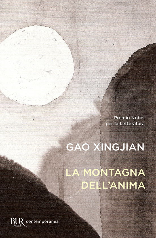 La Montagna Dell'anima - Xingjian Gao - Bücher - Rizzoli - RCS Libri - 9788817025027 - 2. Juli 2008