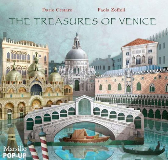 Cover for Dario Cestaro · The Treasures of Venice Pop-up (Hardcover Book) (2013)